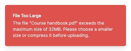 File Too Large notification explaining the 32 MB upload limit.