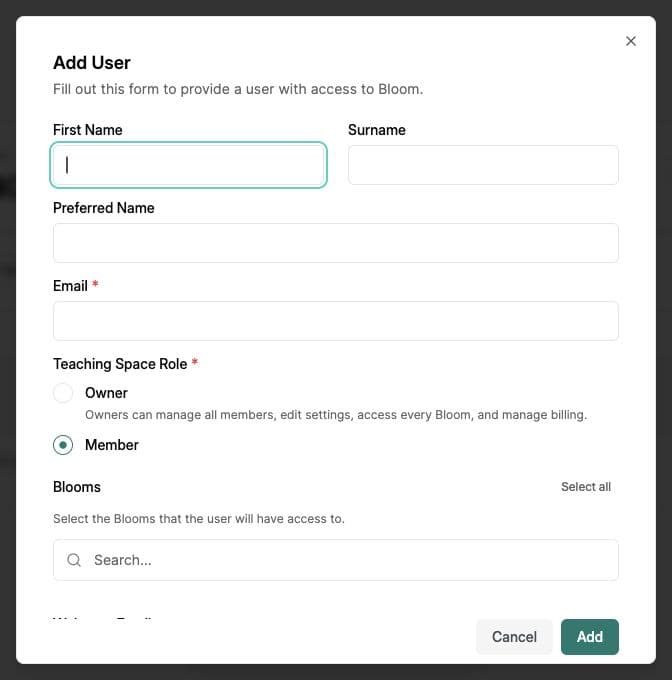 Add User dialog showing name, email, Teaching Space role and Bloom access fields.