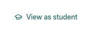 View as student button with a graduation-cap icon.